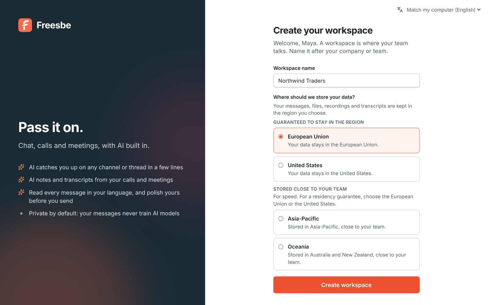 Create your workspace, with European Union chosen under Where should we store your data?