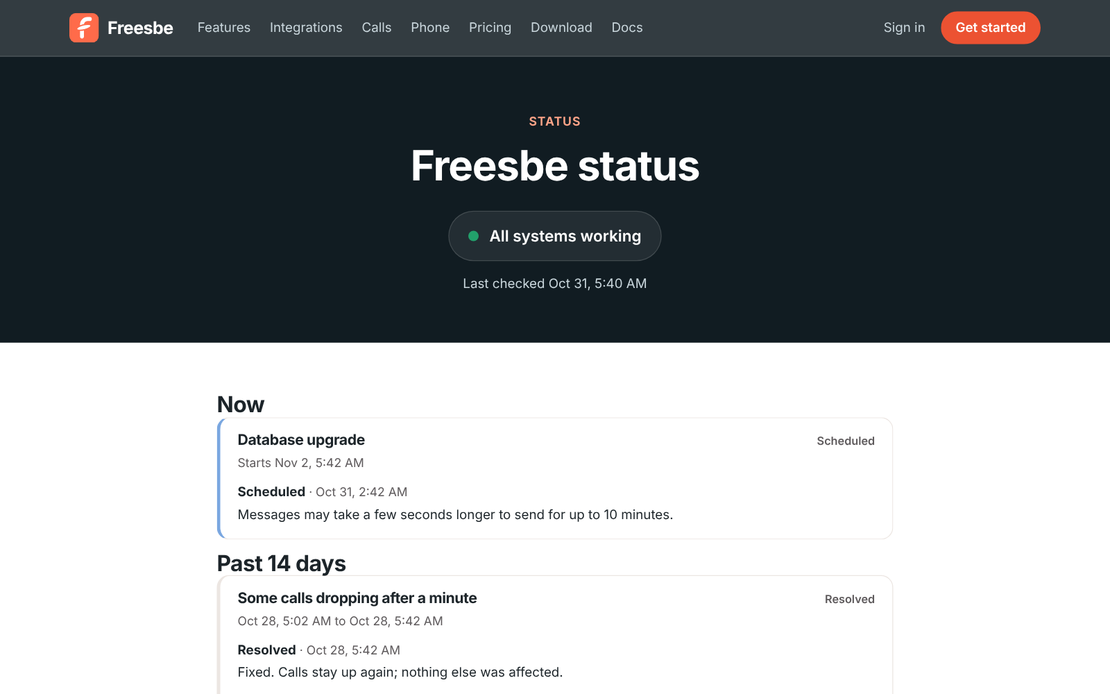 freesbe.net/status: All systems working, 90-day bars for each part of Freesbe, planned maintenance and a resolved calls incident